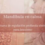 Mandíbula en calma